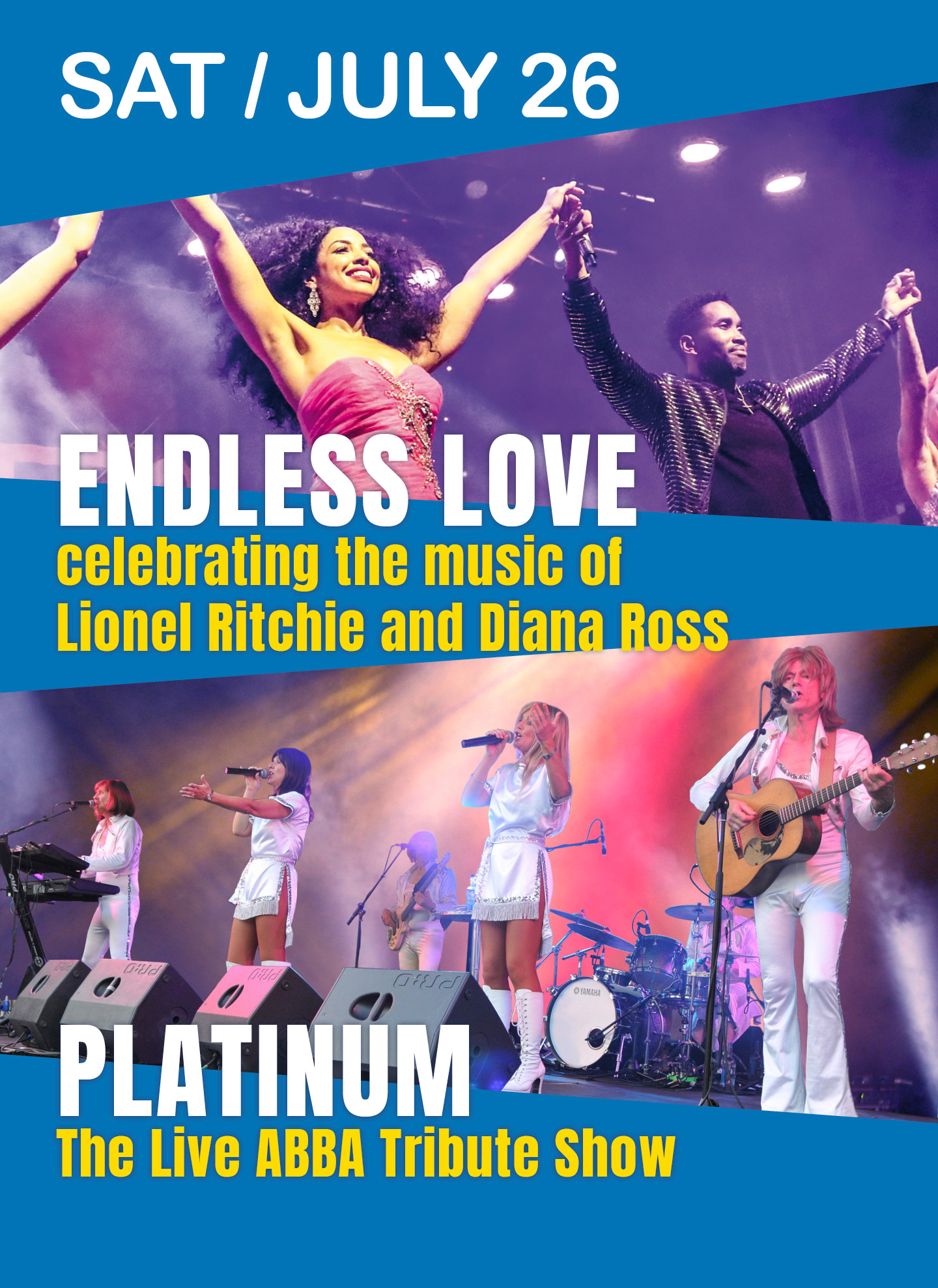 ENDLESS LOVE celebrating the music of Lionel Ritchie and Diana Ross and PLATINUM The Live ABBA Tribute Show, Saturday 26 July 2025