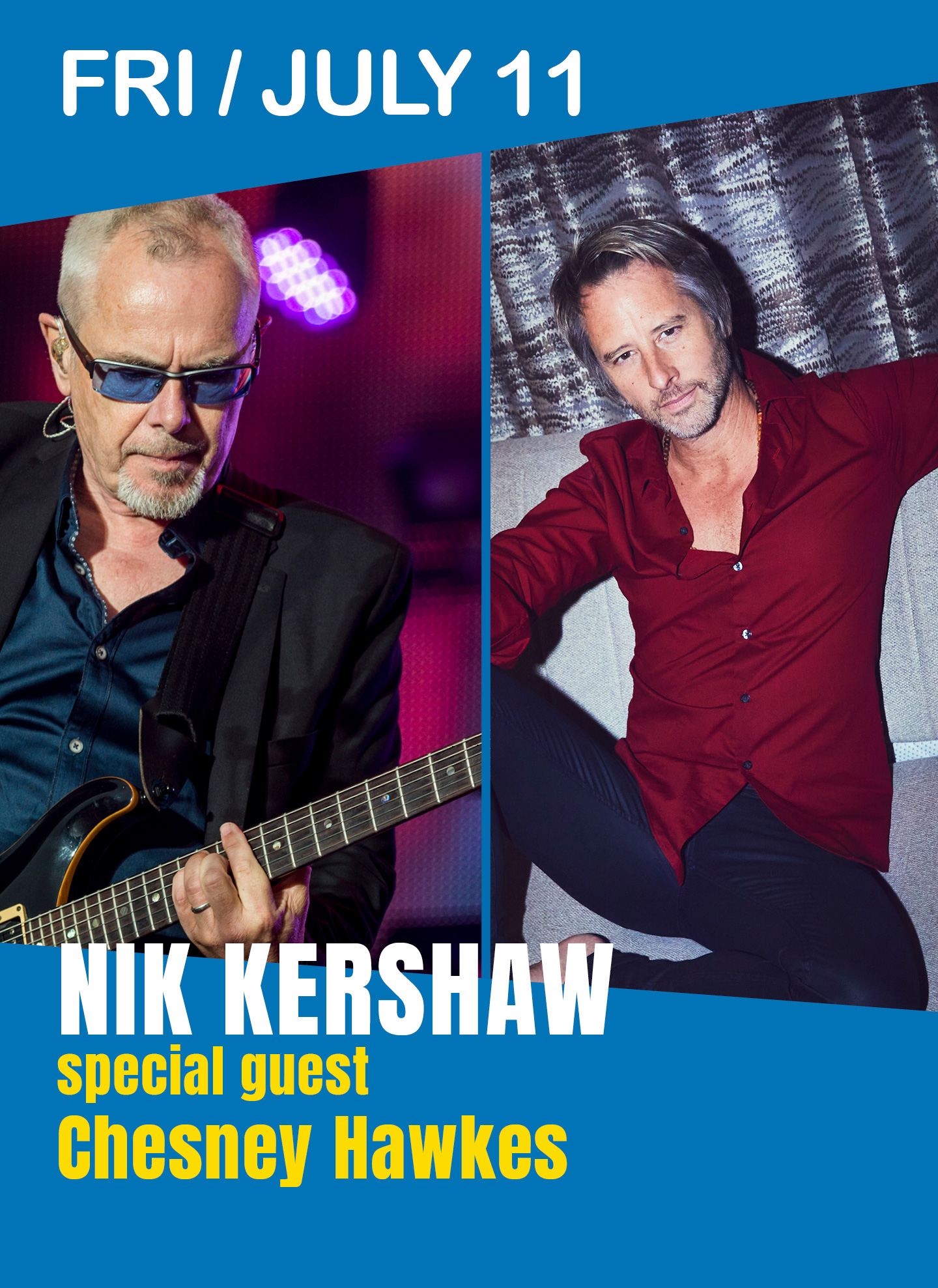 NIK KERSHAW and CHESNEY HAWKES, Friday 11 July 2025